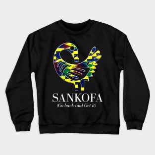 Sankofa (Go back and get it) Crewneck Sweatshirt